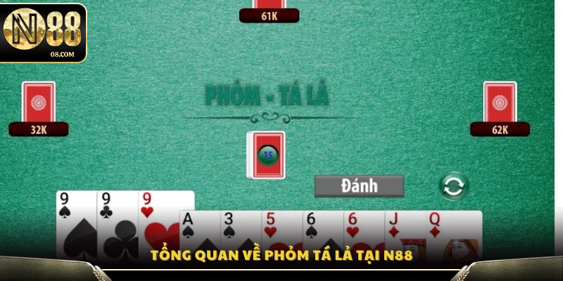 Giới thiệu khái quát về trò chơi Phỏm Tá Lả N88
