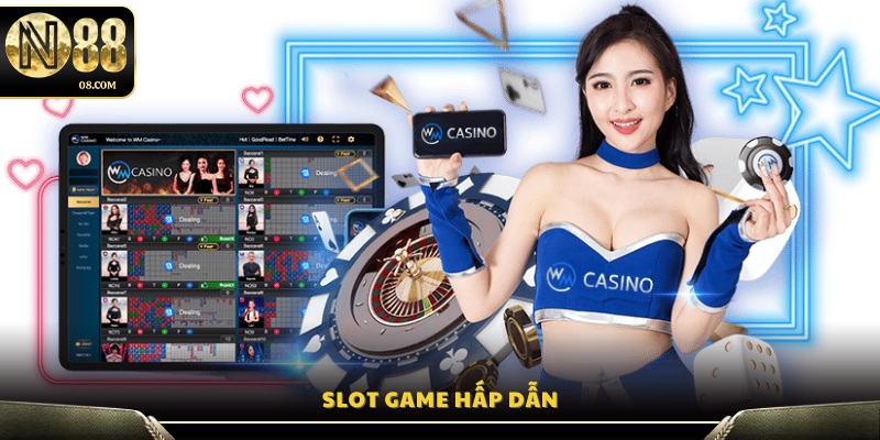 Các trò chơi slot cuốn hút tại WM Gaming